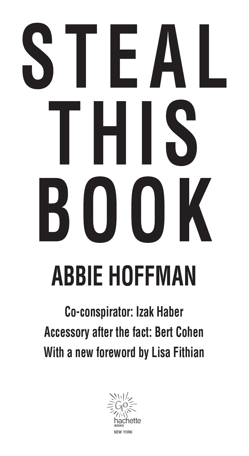 a-h-abbie-hoffman-steal-this-book-50th-anniversary-3.jpg